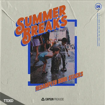 [Soul灵魂乐采样]Capsun ProAudio Summer Breaks Resampled Soul Stacks [WAV]（824Mb）