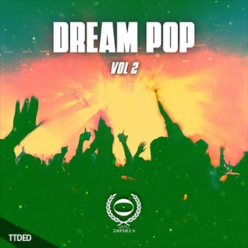 [流行RnB迪斯科采样]Orpheus Music Production Dream Pop Vol.02 [WAV]（273Mb）