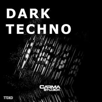 [高科技舞曲采样]Carma Studio Dark Techno [WAV]（395Mb）
