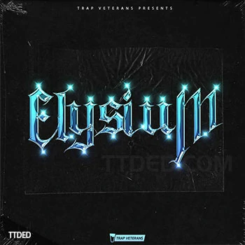 [灵魂嘻哈RnB采样]Trap Veterans Elysium Sample Pack [WAV]（55Mb）