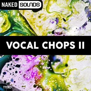 [人声切片采样]Naked Sounds Vocal Chops Vol.1 [WAV]（142Mb）