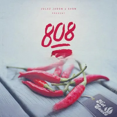808贝斯 – Julez Jadon Hot Sauce The 808 Pack VOL. II KONTAKT-FANTASTiC