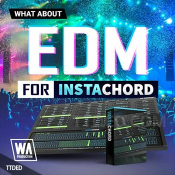 [InstaChord预设电子舞曲]WA Production EDM for InstaChord（8Mb）