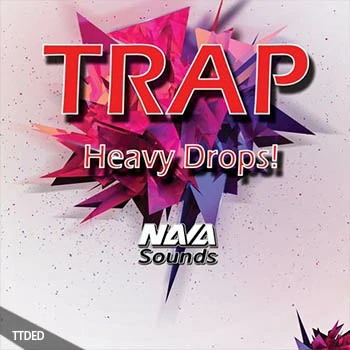 [TRAP嘻哈RnB采样]Nava Sounds Trap Heavy Drops [WAV]（571Mb）