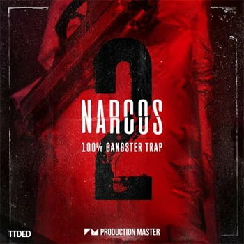 [Trap采样]Production Master Narcos 2 (100% Gangster Trap) [WAV]（326Mb）