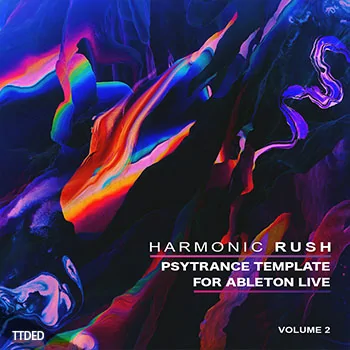 [Ableton工程模板PsyTrance恍惚迷幻舞曲]Harmonic Rush Focus Psytrance Template Vol.2（405Mb）