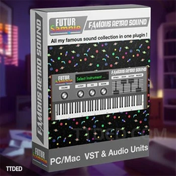 [80年代流行老式合成器音源插件]FUTUR Sample Famous Retro Sound V1 v1.5 [WiN, MacOSX]（18.17Gb）