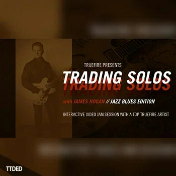 [教程]Truefire James Hogan Trading Solos Jazz Blues Vol.2（3.13Gb）