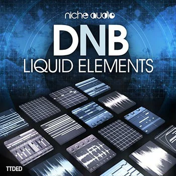 [Maschine扩展音色+Ableton扩展]Niche Audio DnB Liquid Elements（166Mb）