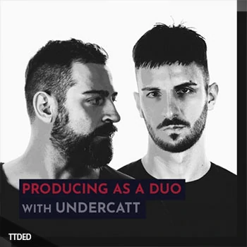 [教程]343 Pro Sessions Undercatt Producing As A Duo（2.85Gb）