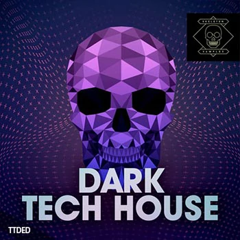 [黑暗电子高科技舞曲采样]Skeleton Samples Dark Tech House [WAV]（138Mb）
