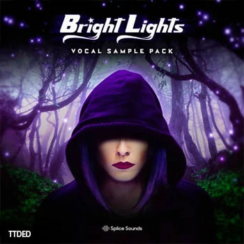 [RnB人声采样]Splice Bright Lights Vocal Sample Pack [WAV]（123Mb）