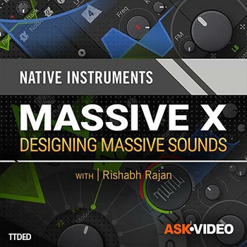 [教程]Ask Video Massive X 201 Designing Massive Sounds（204Mb）