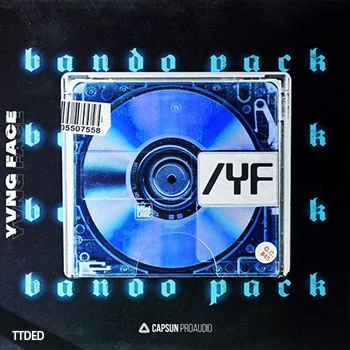 [Trap陷阱采样]Capsun ProAudio Yvng Face Bando Pack [WAV]（628Mb）