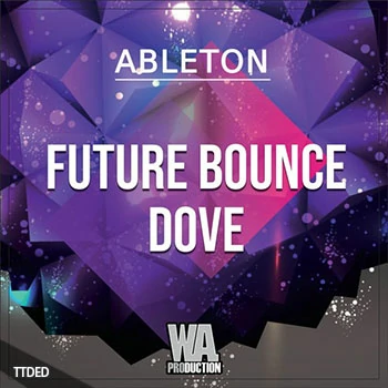[浩室电子舞曲素材Sylenth1预置Spire预置Ableton工程模板]WA Production Future Bounce Dobe (Ableton) [WAV, MiDi]（278Mb）