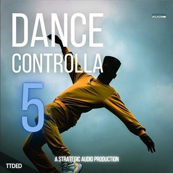 [流行舞曲素材FL工程模板]Strategic Audio Dance Controlla Vol.5 [WAV, MiDi]（115Mb）