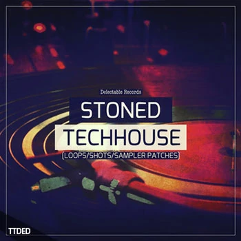[科技浩室素材]Delectable Records Stoned Tech House [多格式]（218Mb）
