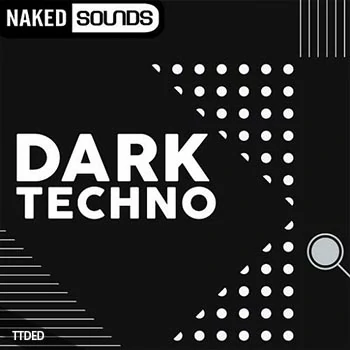 [黑暗科技舞曲采样]Naked Sounds Dark Techno Vol.1 [WAV]（105Mb）