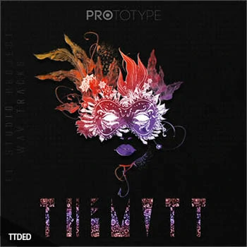 [Trapstep-Dubstep素材+Sylenth1预置Serum预置+FL工程模板]Prototype Samples THEMVTT – FL Studio Project [WAV, MiDi]（167Mb）