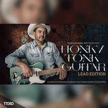 [教程]Truefire Matthew Lee Honky Tonk Guitar Lead Edition（5.86Gb）