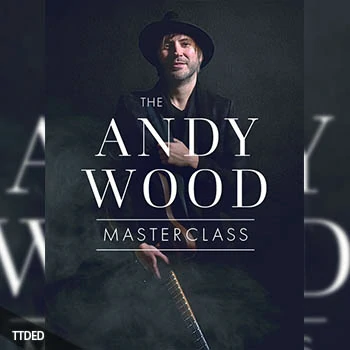 [教程]JTC Andy Wood Masterclass（1.87Gb）