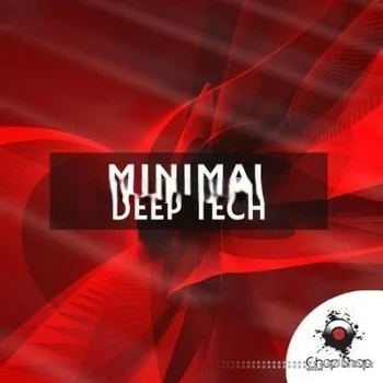 Chop Shop Samples Minimal Deep Tech [WAV]