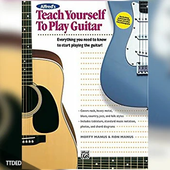 [阅读]Alfred’s Teach Yourself to Play Guitar Learn How to Play Guitar with this Complete Course!（13Mb）