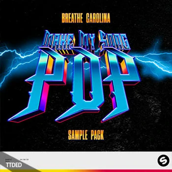 [流行电子舞曲采样]Spinnin Records Breathe Carolinas Make My Song Pop Sample Pack [WAV]（376Mb）