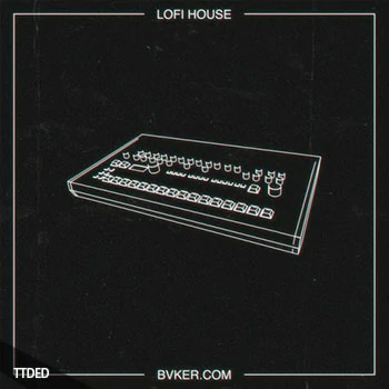 [低保真浩室素材]BVKER Lo-Fi House [WAV, MiDi]（703Mb）