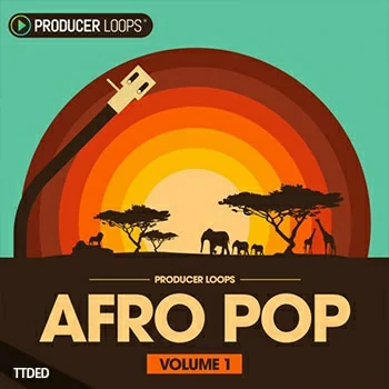 [AfroPop非洲流行乐素材]Producer Loops Afro Pop Volume 1 [WAV, MiDi]（282Mb）