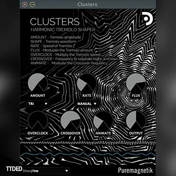 [谐波颤音塑形器]Puremagnetik Clusters v1.0.1 [WiN, MacOSX]（29Mb）