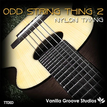 [乡村吉他素材]Vanilla Groove Studios Odd String Thing Vol.2 Nylon Twang [WAV, AiFF]（158Mb）