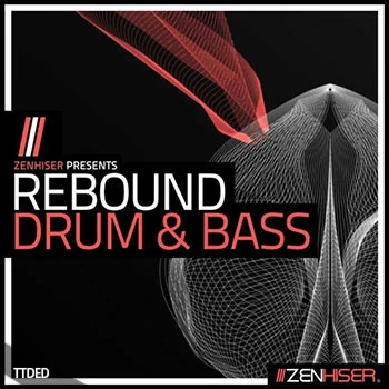 [DnB素材]Zenhiser Rebound Drum and Bass [WAV, MiDi]（3.21Gb）