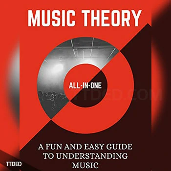 [阅读]Music Theory A Fun and Easy Guide to Understanding Music（155Mb）