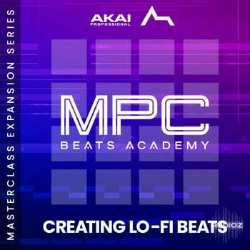 AKAI MPC Software Expansion LoFi Beats MPC Masterclass