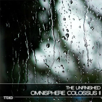 [Omnisphere预置氛围影视]The Unfinished Omnisphere Colossus II（2Mb）