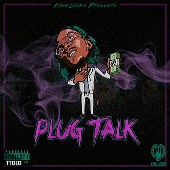 [Trap陷阱素材]King Loops Plug Talk [WAV, MiDi]（272Mb）