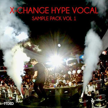 [浩室人声采样]Jamvana X-Change Hype Vocal Sample Pack Vol.1 [WAV]（5Mb）