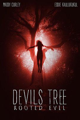 恶魔之树：邪恶的根源在线观看