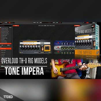 [TH-U扩展]Overloud Choptones Tone Impera Rig Library（401Kb）