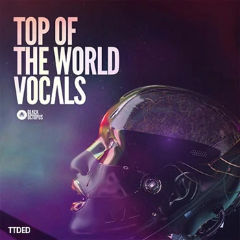 [流行人声素材]Black Octopus Sound Top Of The World Vocals [WAV, MiDi]（975Mb）