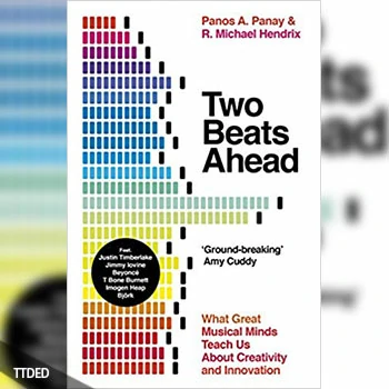 [阅读]Two Beats Ahead What Great Musical Minds Teach Us About Creativity and Innovation, UK Edition（677Kb）