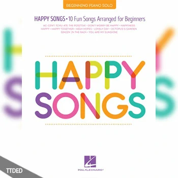 [阅读]Happy Songs for Piano 10 Fun Songs Arranged for Beginners（6Mb）