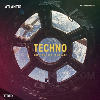 [泰克诺舞曲Ableton工程模板Sylenth1预置]Abletunes Atlantis（30Mb）
