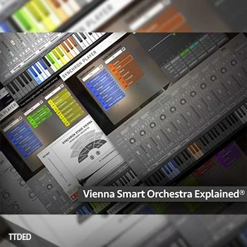 [教程]Groove3 Vienna Smart Orchestra Explained（282Mb）
