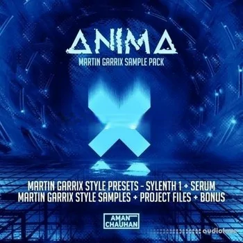 Amanchauhanmusic Anima Martin Garrix [WAV, Synth Presets, DAW Templates]