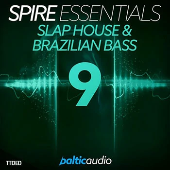 [House浩室MiDi素材Spire预置]Baltic Audio Spire Essentials Vol.9 Slap House and Brazilian Bass（6Mb）