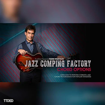 [教程]TrueFire Frank Vignola Jazz Comping Factory Chord Options（4.45Gb）