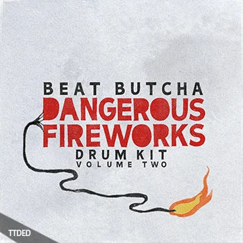 [嘻哈说唱采样]Beat Butcha Dangerous Fireworks Vol.2 [WAV]（66Mb）