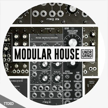 [House浩室采样]UNDRGRND Sounds Modular House [WAV]（318Mb）